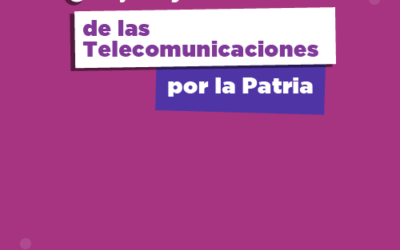 Mujeres y diversidades de las Telecomunicaciones por la Patria